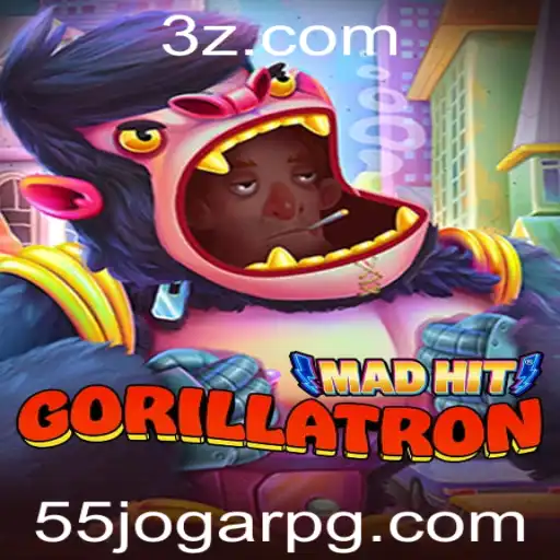 MadHitGorillatron: O Jogo do Momento para 55jogar